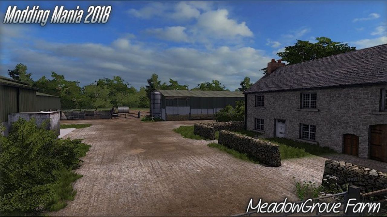 Modding Mania 2018 - Meadow Grove farm