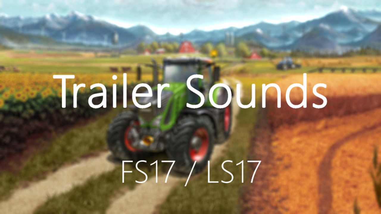 Trailer Sounds v4