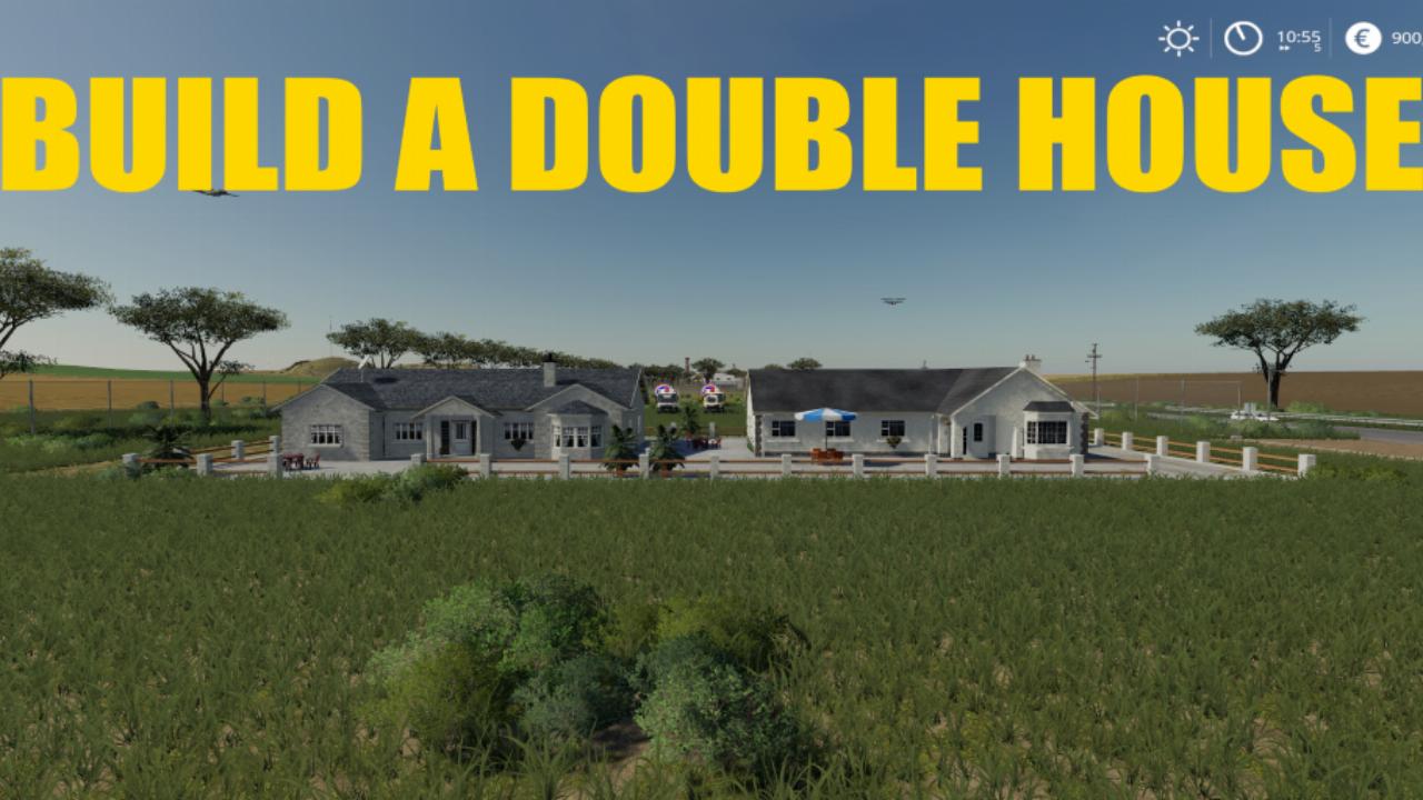 BUILD A DOUBLE HOUSE