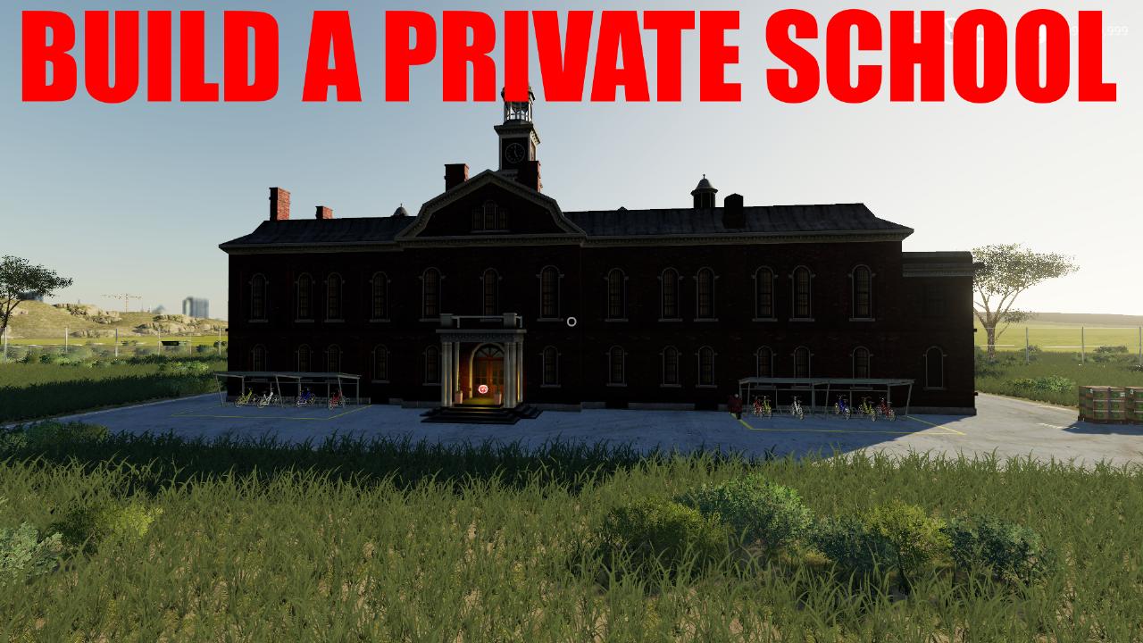 Build a private school