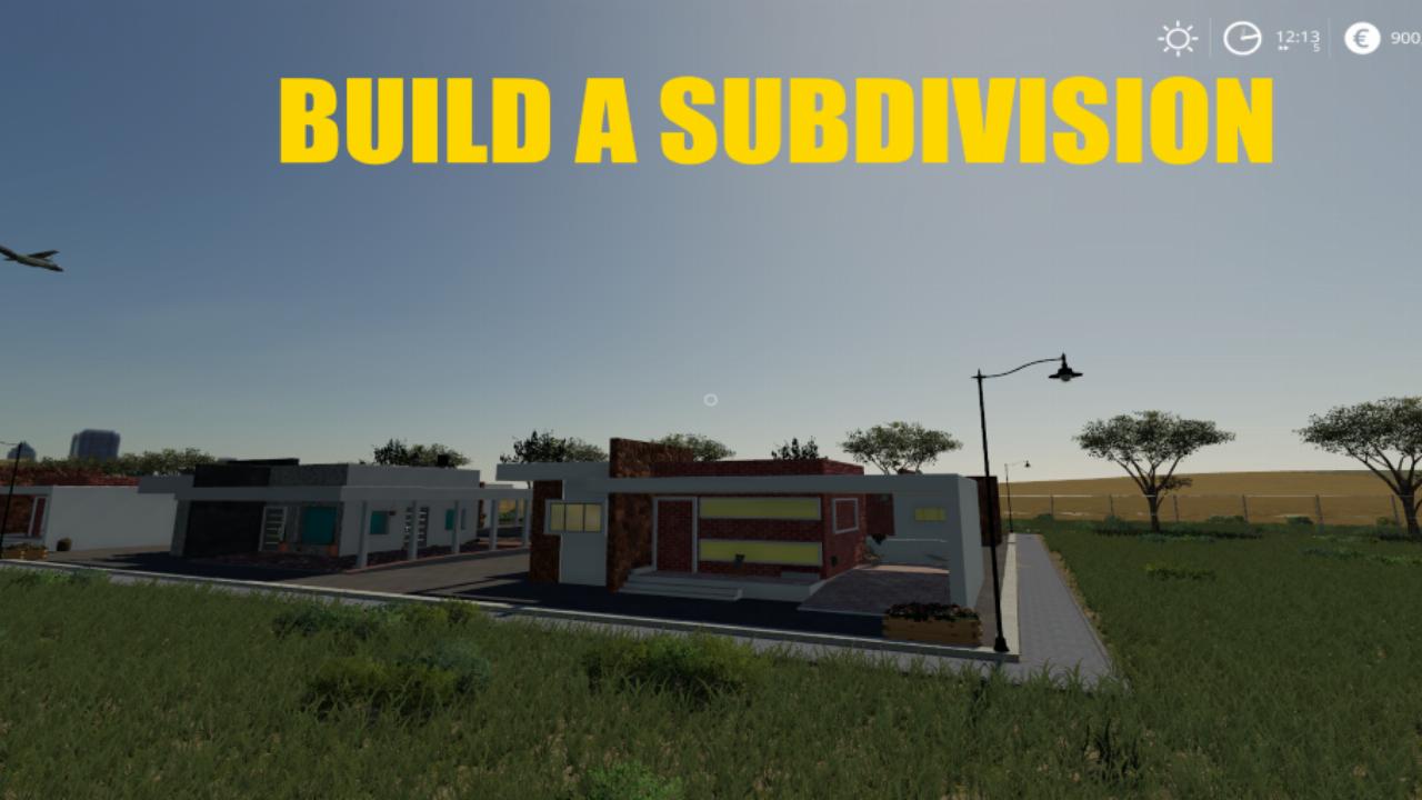Build a subdivision