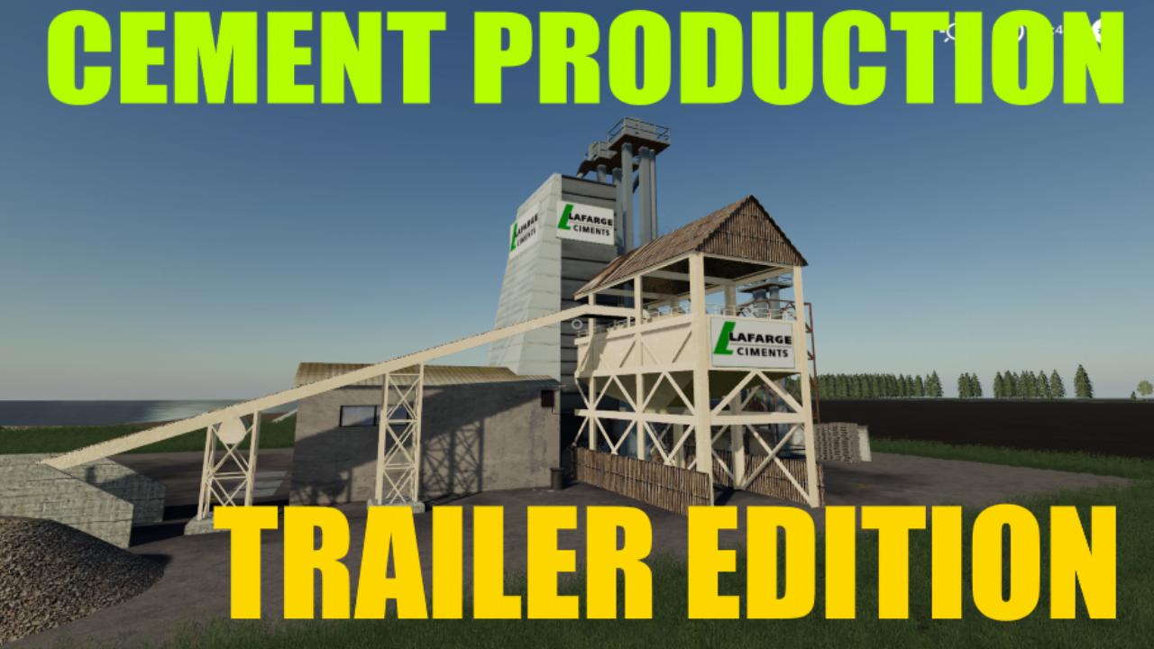 CEMENT FACTORY TRAILER EDITION