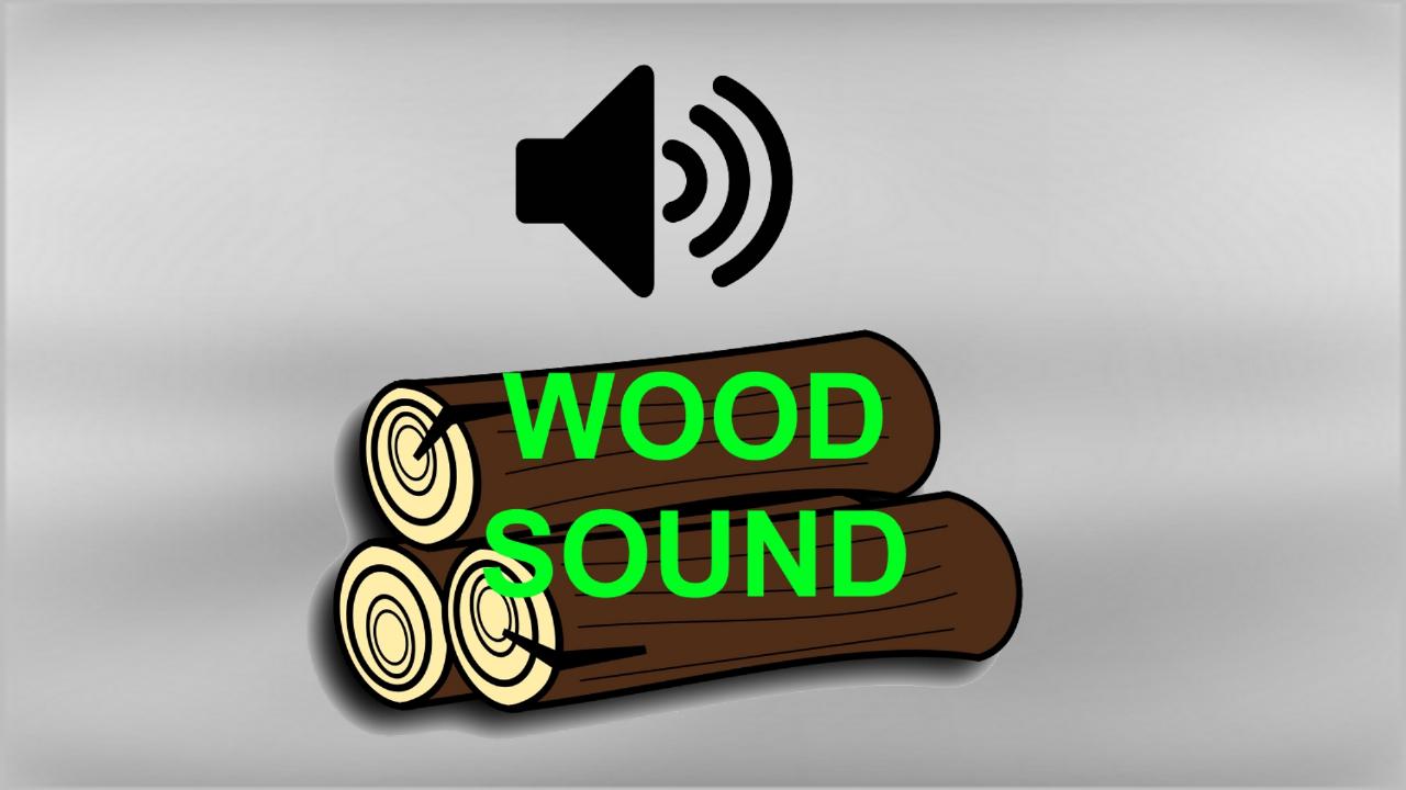 Wood Sound