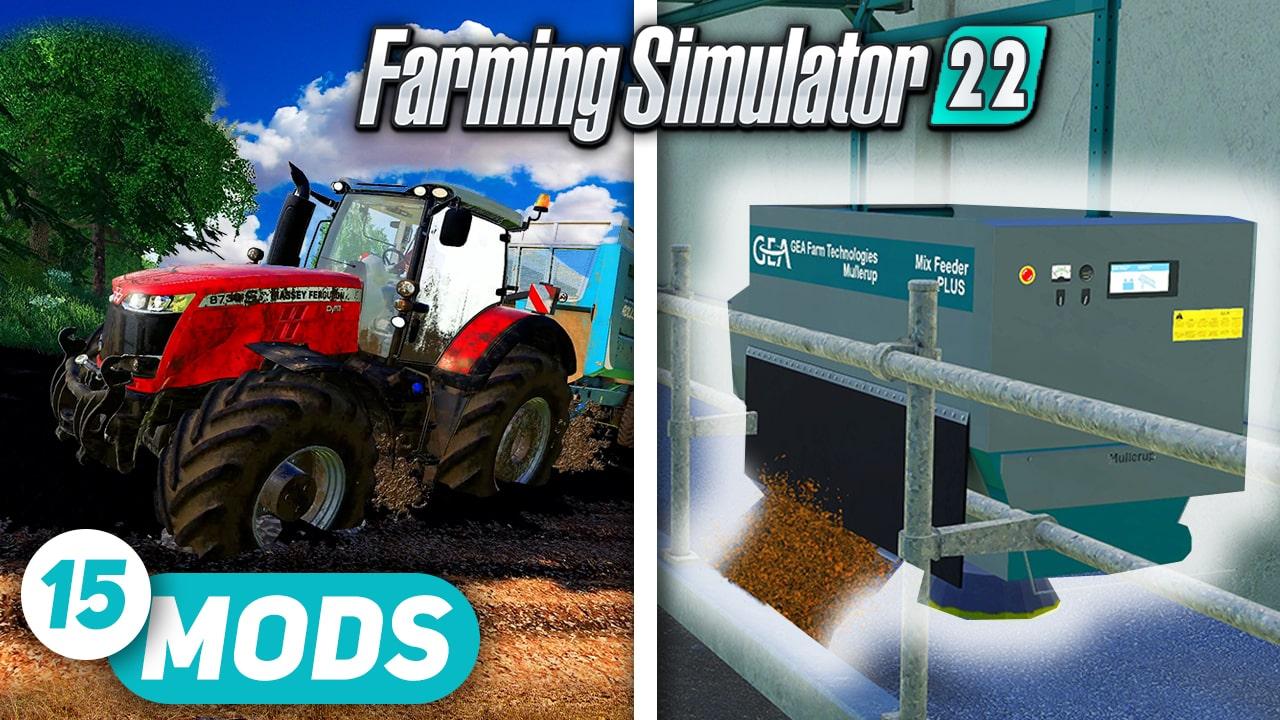 15 mods needed on Farming Simulator 22
