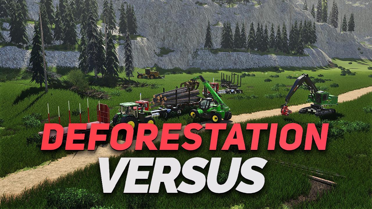 Déforestation Versus 🆚