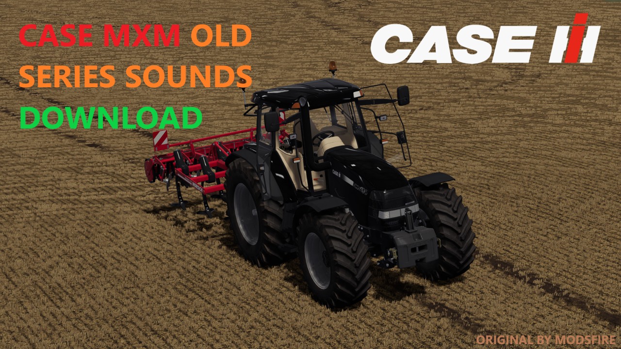 Case IH MXM Series (Sound)