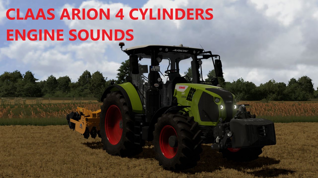 Claas Arion 4 cylinder sounds