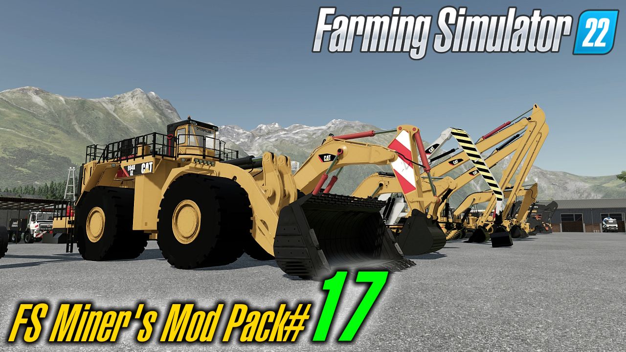 FS MINER'S MOD PACK MAY 2023 V1.0 – FS22 mod