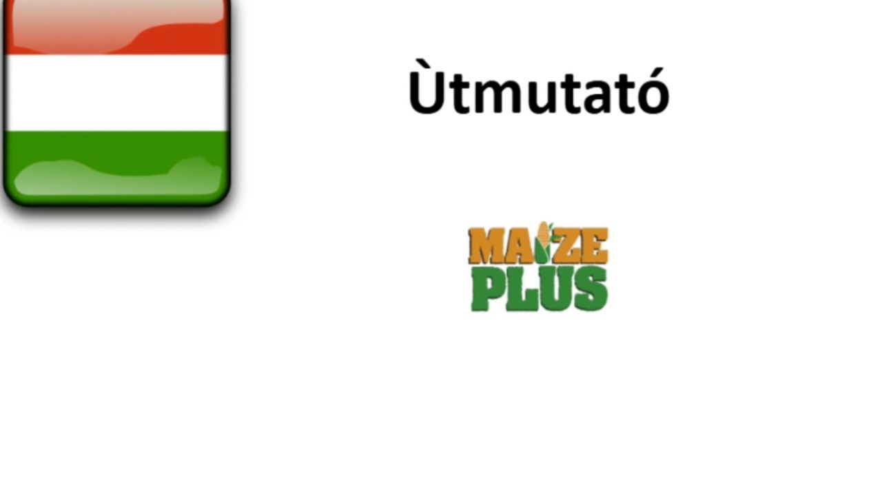Línea de ayuda de MaizePlus en húngaro