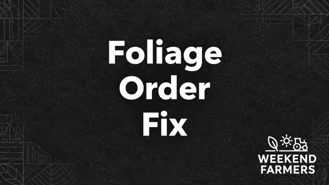 Foliage Order Fix FS25