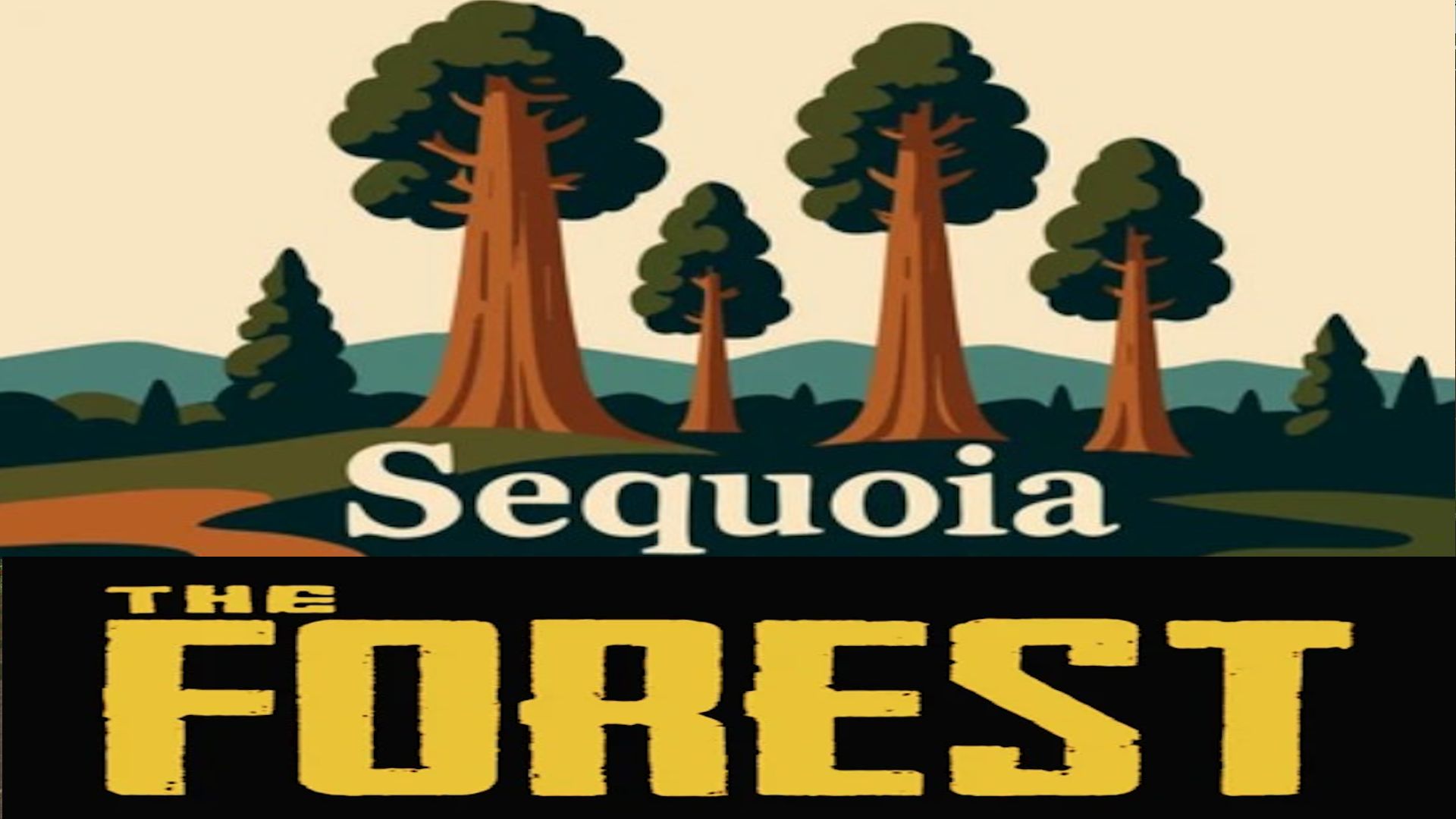 Sequoia Forest