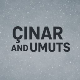 Cinar And Umuts