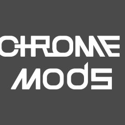 Chrome Mods